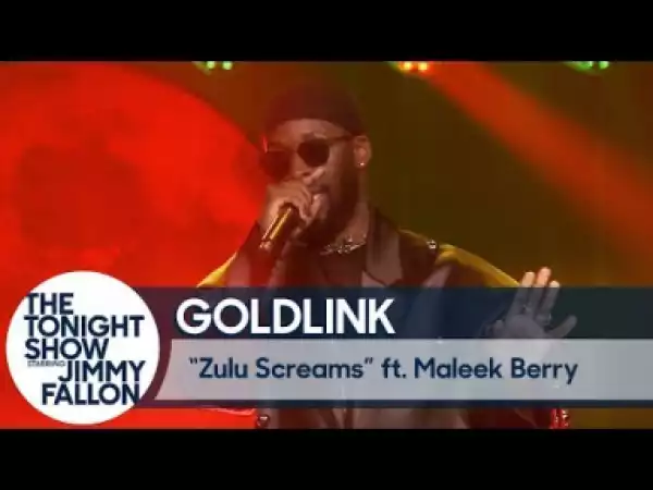 Goldlink & Maleek Berry Perform “zulu Screams” Live On The Tonight Show